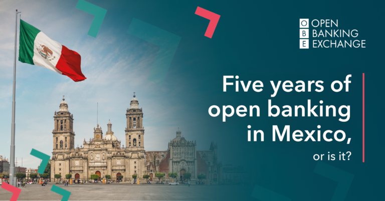 Five years of Open Banking in Mexico, or is it?