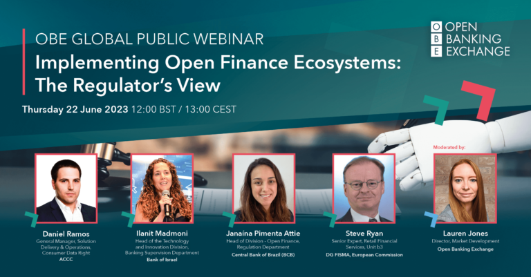 OBE Global Public Webinar: Implementing Open Finance Ecosystems – The Regulator’s View 